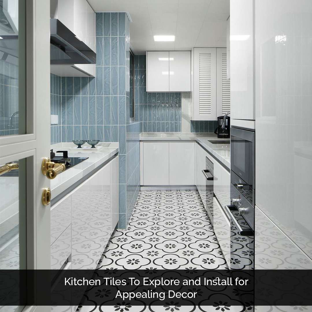 Kitchen Tiles